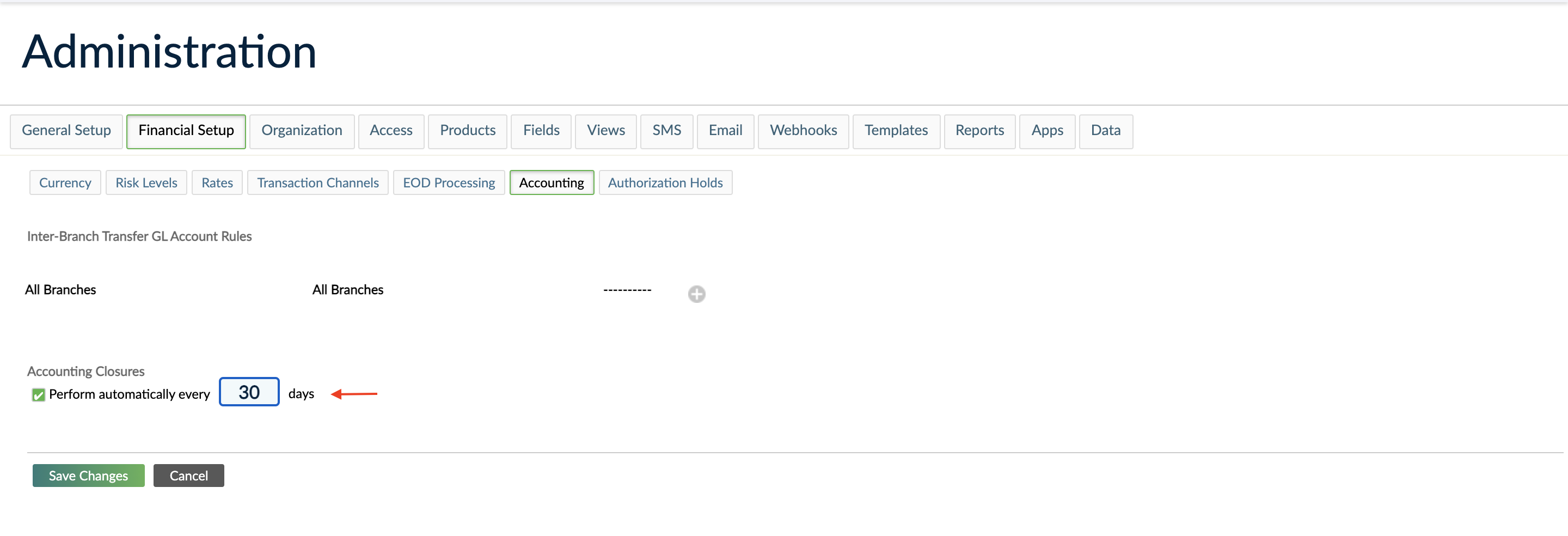 Accounting Closures from Administration, Financial Setup, Accounting tab